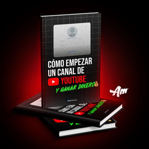 Como Empezar Un Canal De YouTube y Ganar Dinero